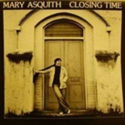 Mary Asquith : Closing Time